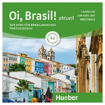 Německý jazyk Oi, Brasil! aktuell A2 - Sommer, Nair Nagamine