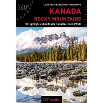 Cestování Kanada - Rocky Mountains - Kaiser, Laura
