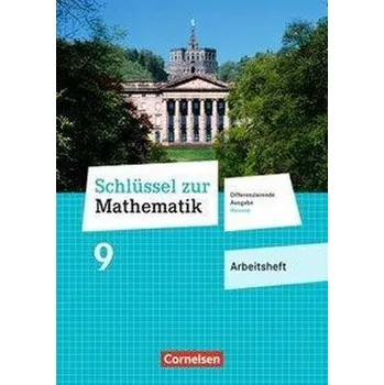 Kniha Schlüssel zur Mathematik 9. Schuljahr - Differenzierende Ausgabe Hessen - Arbeitsheft mit eingelegten Lösungen