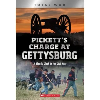 Pickett's Charge at Gettysburg (X Books: Total War) - Johnson, Dana T.; Price, Jennifer E.