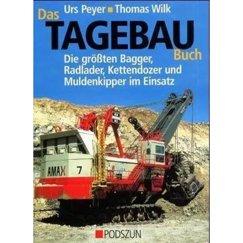 Das Tagebau Buch - Peyer, Urs