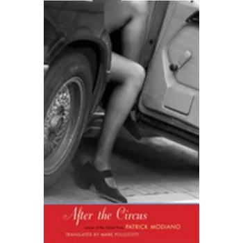 After the Circus - Patrick Modiano