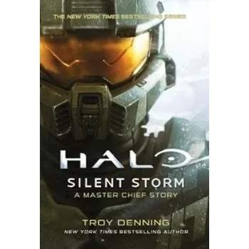 Halo: Silent Storm - Troy Denning