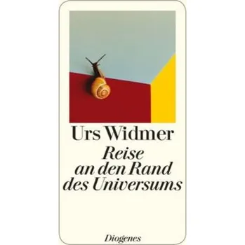 Literární biografie Reise an den Rand des Universums - Urs Widmer