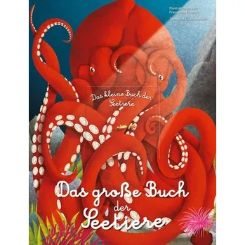 Příroda Das gro¿e Buch der Seetiere. Das kleine Buch der Seetiere - Cristina Banfi