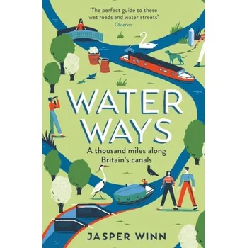 Water Ways - Winn, Jasper [EN] (2020, Brožovaná, Profile Books Ltd)