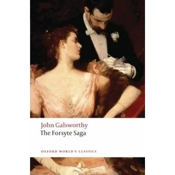 The Forsyte Saga. Die Forsyte Saga, englische Ausgabe - John Galsworthy