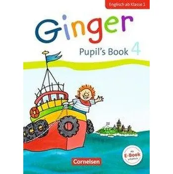 Kniha Ginger - Early Start Edition 4. Schuljahr - Pupil's Book - Caspari-Grote, Kerstin