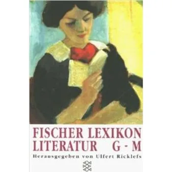 Fischer Lexikon Literature G-M