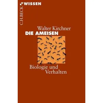 Příroda Die Ameisen - Kirchner, Walter