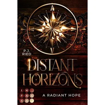 Distant Horizons 2: A Radiant Hope - Ried, Inge