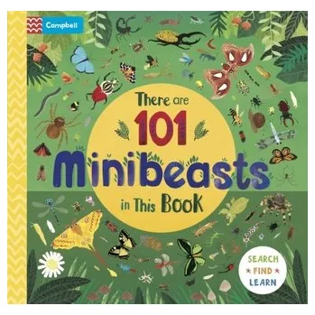 There are 101 Minibeasts in This Book - Campbell Books
