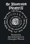 Illustrated Picatrix: The Complete…