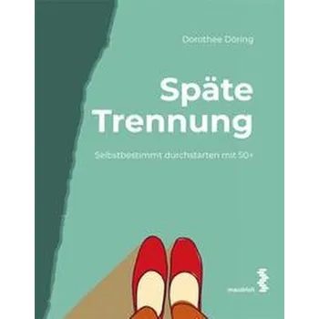Osobní rozvoj Späte Trennung - Döring, Dorothee