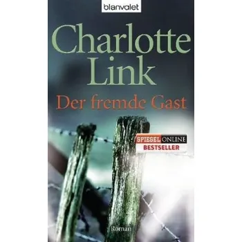 Der fremde Gast - Charlotte Link