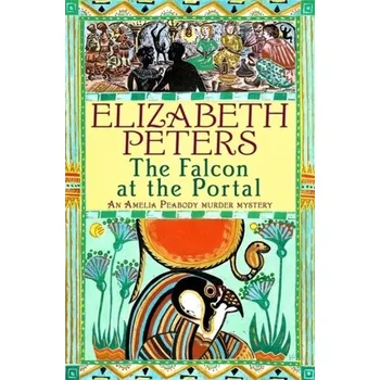 Falcon at the Portal - Elizabeth Peters