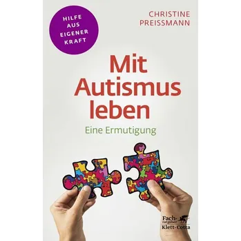 Mit Autismus leben - Preißmann, Christine