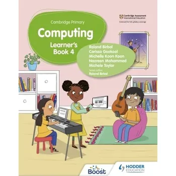 Cizí jazyk Cambridge Primary Computing Learner's Book Stage 4 - Birbal, Roland; Taylor, Michele