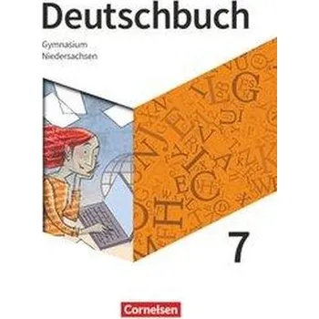 Učebnice Deutschbuch Gymnasium - Niedersachsen - Neue Ausgabe. 7. Schuljahr - Schülerbuch - Buhr, Christina
