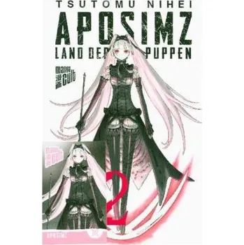 Aposimz - Land der Puppen. Bd.2 - Nihei, Tsutomu