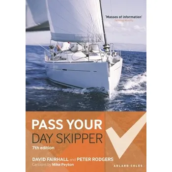 Pass Your Day Skipper - Fairhall, David [EN] (2023, Brožovaná, Bloomsbury Publishing PLC)