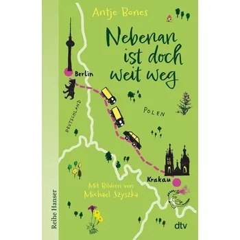 Nebenan ist doch weit weg - Bones, Antje