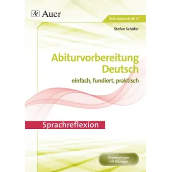 Německý jazyk Sprachreflexion - Schäfer, Stefan