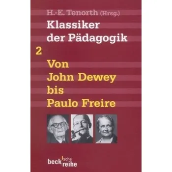 Literární biografie Klassiker der Pädagogik. Tl.2 - Tenorth, Heinz-Elmar