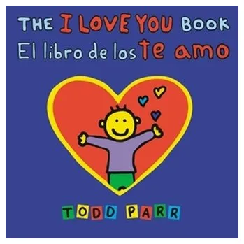 První čtění The I Love You Book / El libro de los te amo - Parr, Todd