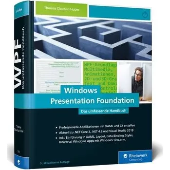 Technika Windows Presentation Foundation - Huber, Thomas Claudius