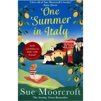 Cestování One Summer In Italy - Moorcroft, Sue