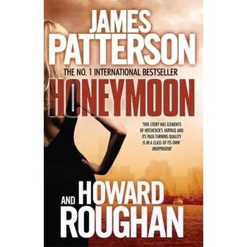 Honeymoon - James Patterson