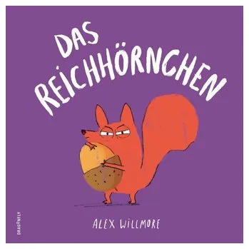 První čtění Das Reichhörnchen - Willmore, Alex