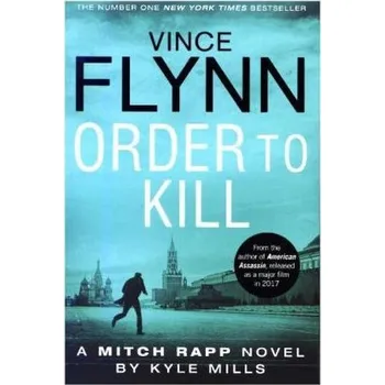 Order to Kill - Flynn, Vince