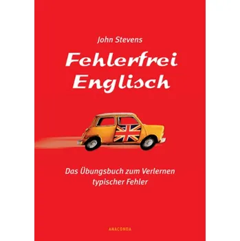 Fehlerfrei Englisch - Stevens, John