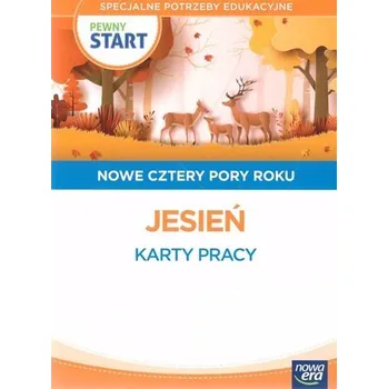 Pewny start. Nowe cztery pory roku Jesień KP - praca zbiorowa