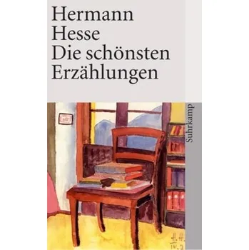 Die schönsten Erzählungen - Hermann Hesse
