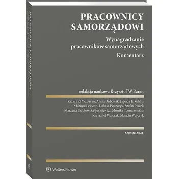 Učebnice Pracownicy samorządowi. Wynagradzanie... - RED. KRZYSZTOF FABER
