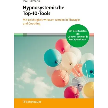 Hypnosystemische Top-10-Tools - Hullmann, Ina