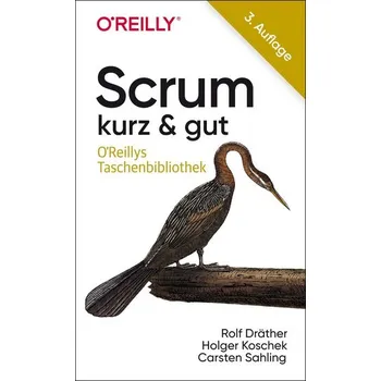 Technika Scrum - kurz & gut - Dräther, Rolf [DE] (2023, Brožovaná, Dpunkt.Verlag GmbH)