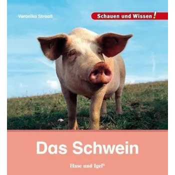 Německý jazyk Das Schwein - Veronika Straaß