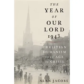 The Year of Our Lord 1943 - Jacobs, Alan