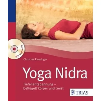 Yoga Nidra, m. Audio-CD - Ranzinger, Christine