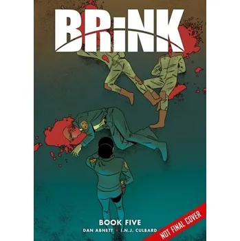 Komiks pro dospělé Brink Book Five - Dan Abnett