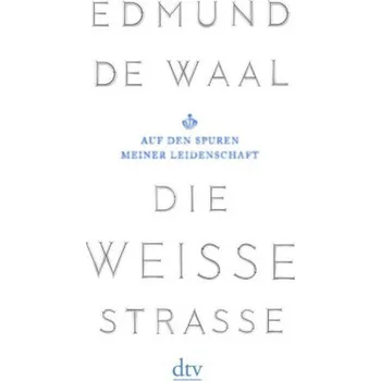 Die weiße Straße - De Waal, Edmund