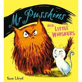 Mr Pusskins and Little Whiskers - Lloyd, Sam