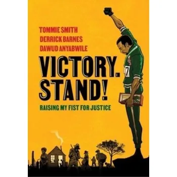 Victory. Stand! - Smith, Tommie; Smith, Delois; Steele, David