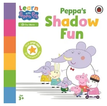 Kniha Learn with Peppa: Peppa's Shadow Fun - Peppa Pig