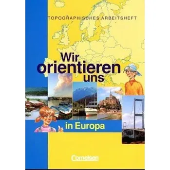 Cizí jazyk Wir orientieren uns in Europa - Berger, Otto