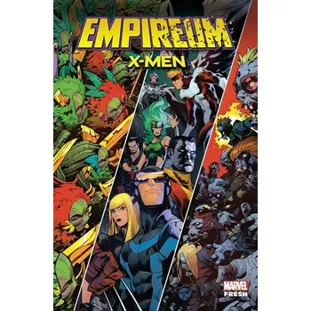 Komiks pro dospělé X-Men. Empireum - praca zbiorowa